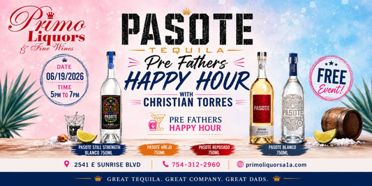 Pasote Tequila Pre-Father’s Day Happy Hour at Primo Liquors – June 19
